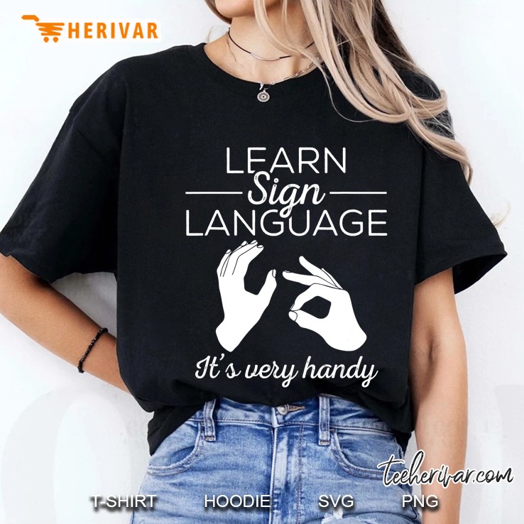 Learn Sign Language - Asl Gift Deaf Gift Asl Teacher Gift Hoodie