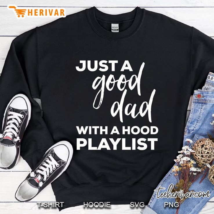 Mens Just A Good Dad With A Hood Playlist Mugs