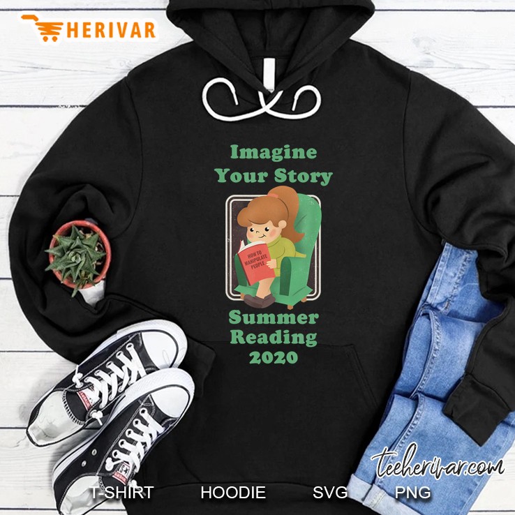 Summer Reading 2020 Imagine Your Story Librarian Prize Hoodie