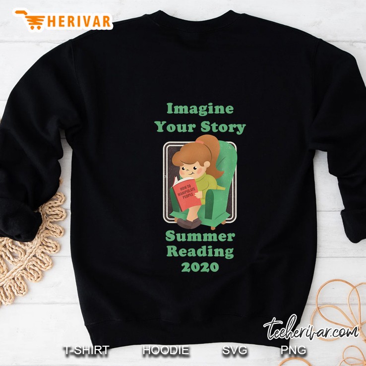 Summer Reading 2020 Imagine Your Story Librarian Prize Sweatshirt