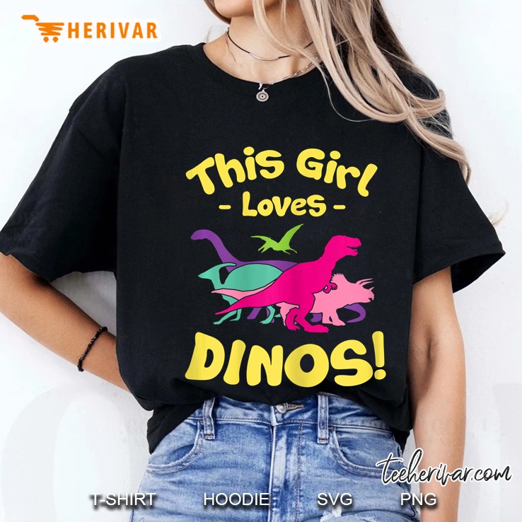 This Girl Loves Dinos - Funny Dinosaur Lover Gift Hoodie