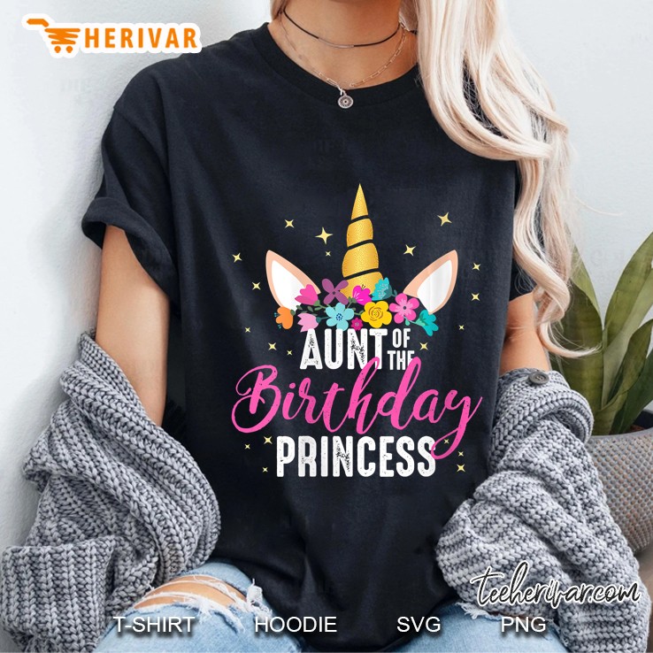 Womens Aunt Of The Birthday Princess Aunt Gift Unicorn Birthday Ladies Tee