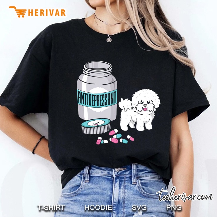 Bichon Frise Are Antidepressants Funny Dog Ladies Tee
