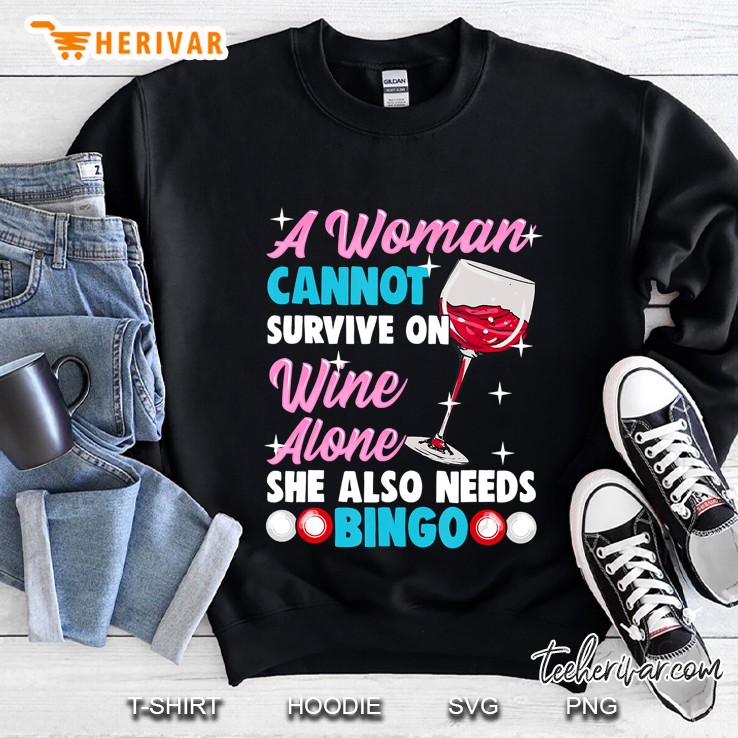 Funny Bingo And Wine Bingo Women Gift Sweatshirt
