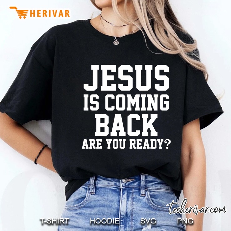 Jesus Is Coming Back Christian Ladies Tee