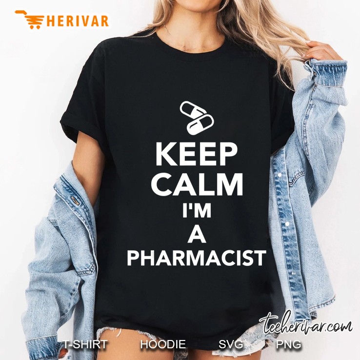 Keep Calm I'm A Pharmacist Hoodie