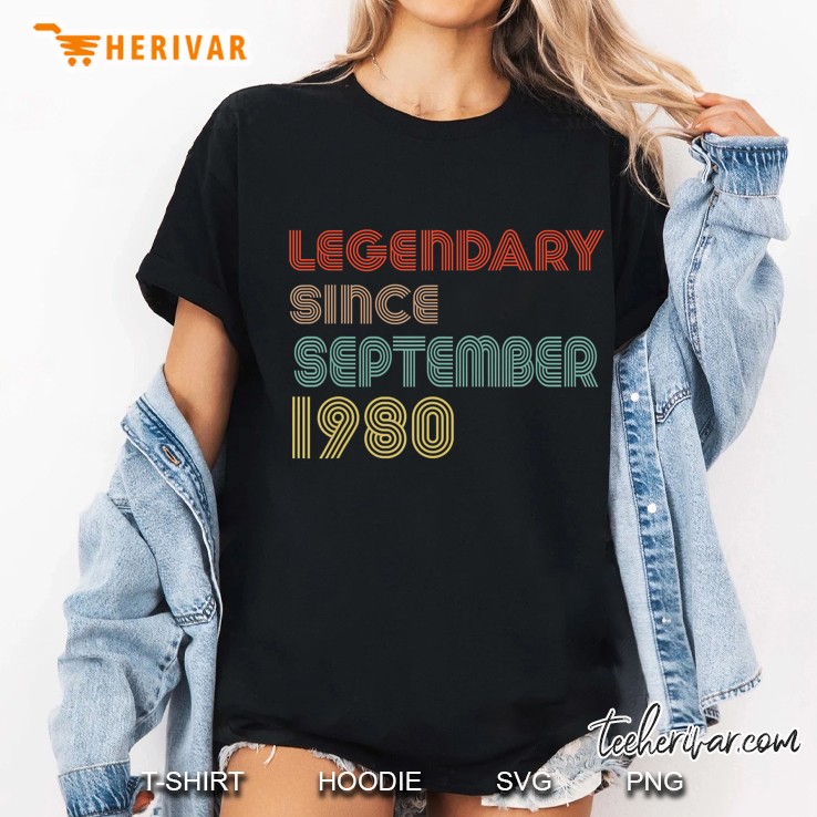 Legendary Since September 1980 Birth Years Born Retro Gifts Hoodie