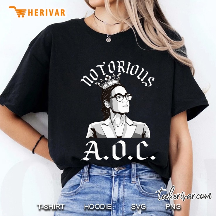 Notorious Aoc Shirt Alexandria Ocasio-Cortez Ladies Tee