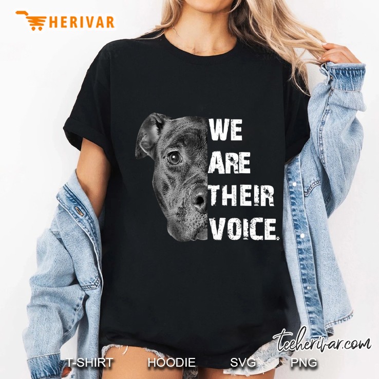 Pit Bull - We Are Their Voice - Dogs Lover Ladies Tee