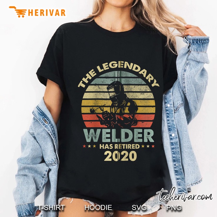 The Legend Welder Has Retired 2020 Retirement Gift Zip Ladies Tee