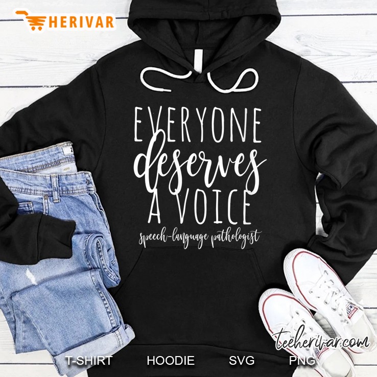 Womens Everyone Deserves A Voice Slp Gift For Speech Therapist V-Neck Mugs