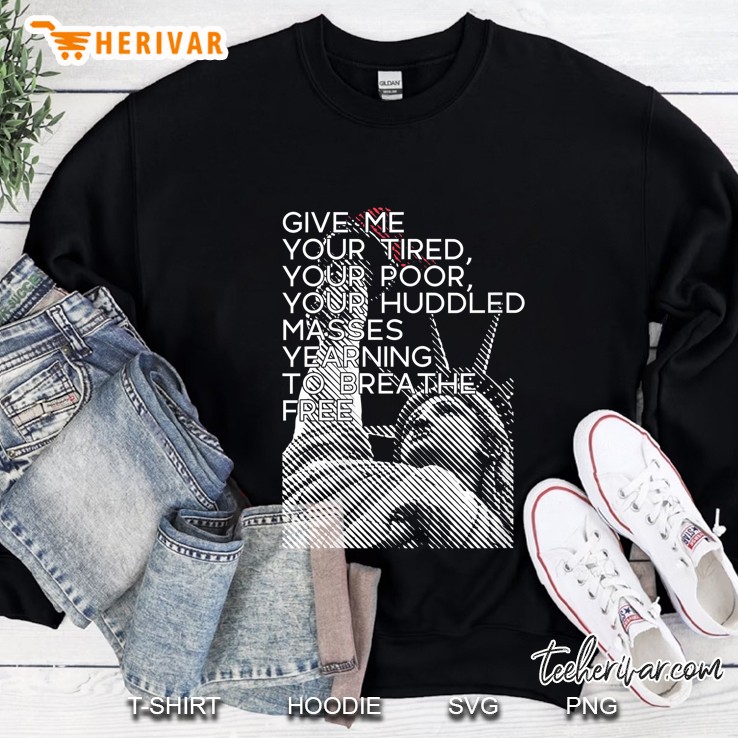Womens Give Me Your Tired Huddled Masses Statue Of Liberty Meme V-Neck Sweatshirt