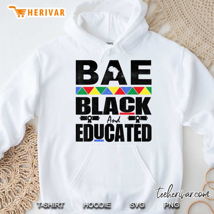 Black And Educated Bae African American Vintage Gift 2020 Hoodie