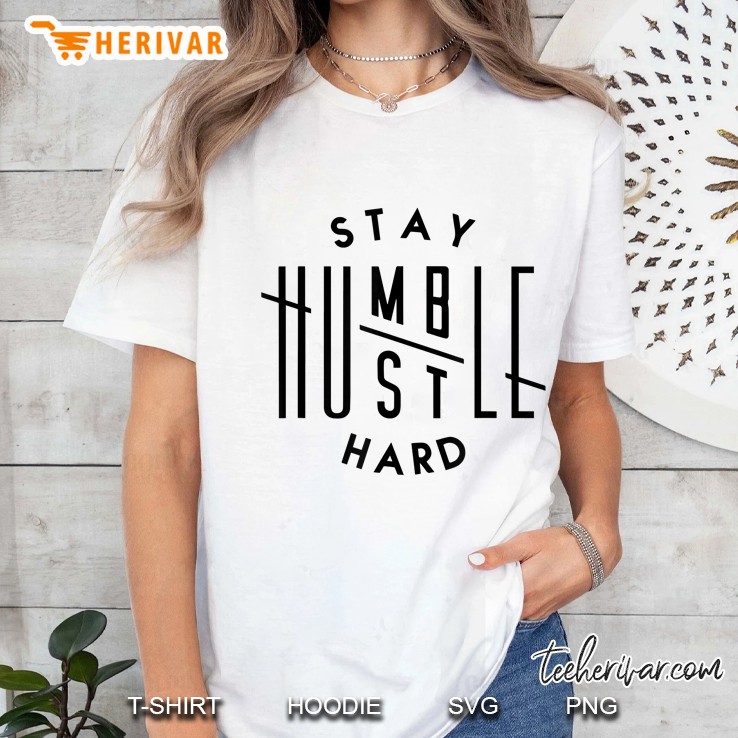 Stay Humble Hustle Hard, Workout Bodybuilding Fitness Gym Ladies Tee