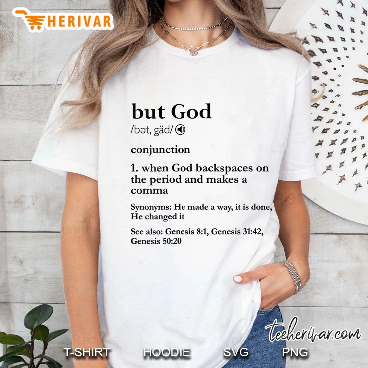 Womens But God Definition Christian Religious Gifts Faith Jesus Ladies Tee