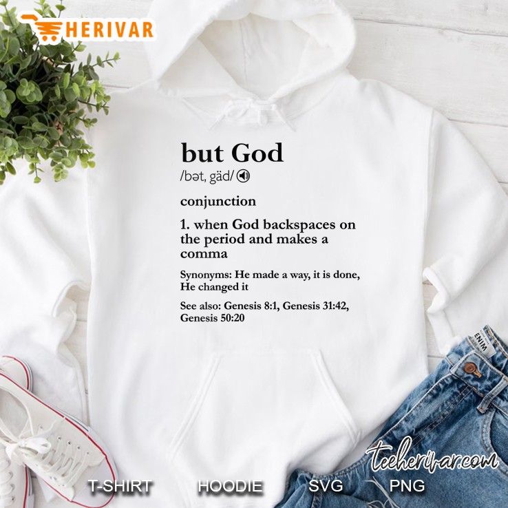 Womens But God Definition Christian Religious Gifts Faith Jesus Hoodie