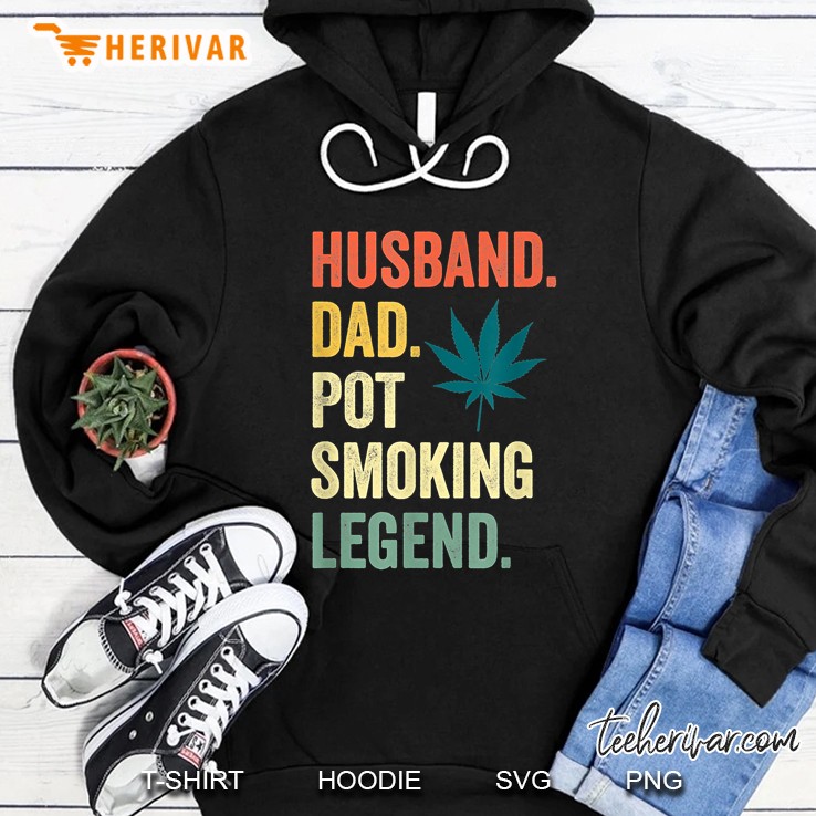 Husband Dad Pot Smoking Legend Weed Leaf Vintage Version Hoodie