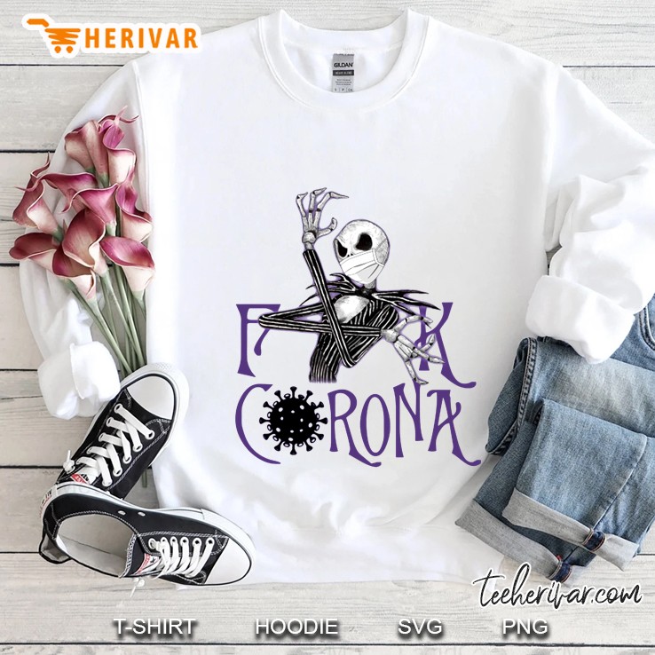Fuck Corona Jack Skellington Version Sweatshirt