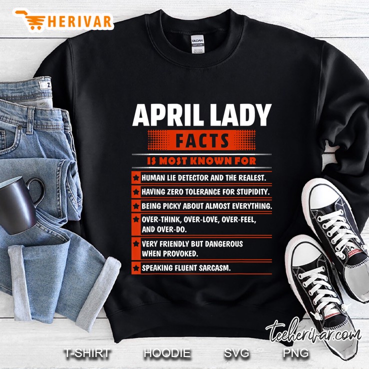 April Lady Facts Funny Most Known For Human Lie Detector Sweatshirt