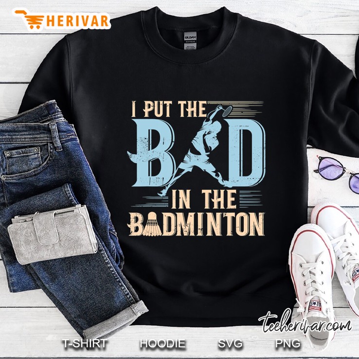 Badminton Funny Saying Racquets Shuttlecock Player Sweatshirt