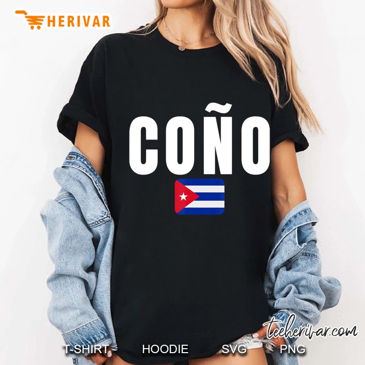 Cono Cuban Slang Flag Heritage Gift Funny Hoodie