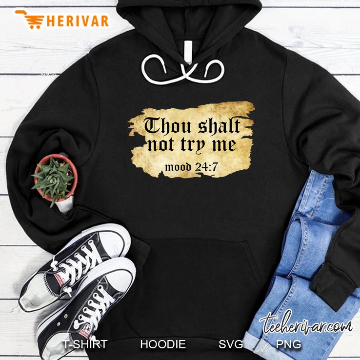 Fake Scripture Quote Thou Shall Not Try Me Old Torn Paper Hoodie