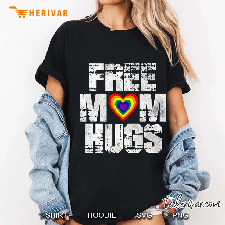 Free Mom Hugs For Women Lgbtq Gay Pride Hoodie