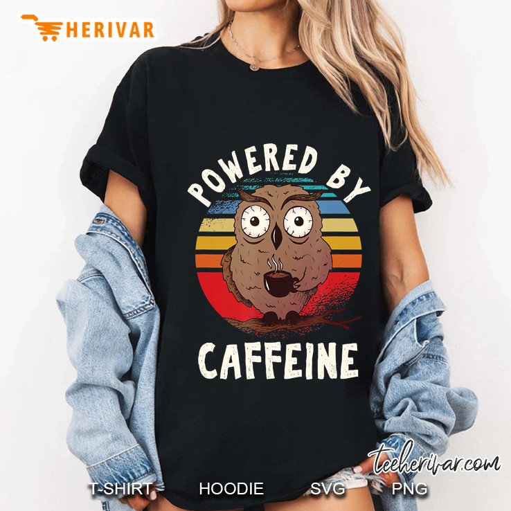Funny Coffee Lover Procrastinating Owl Powered By Caffeine Ladies Tee