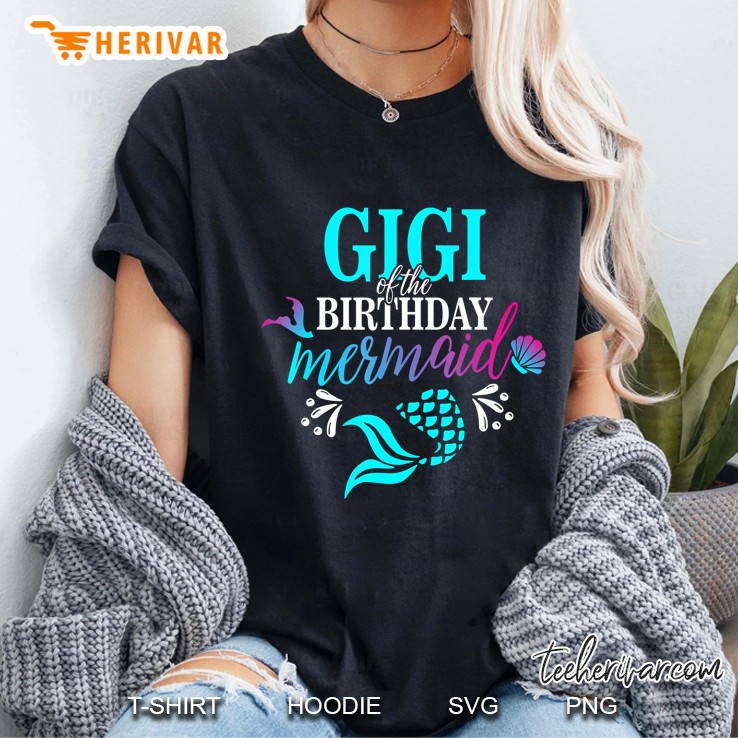 Gigi Of The Birthday Mermaid Matching Family Hoodie