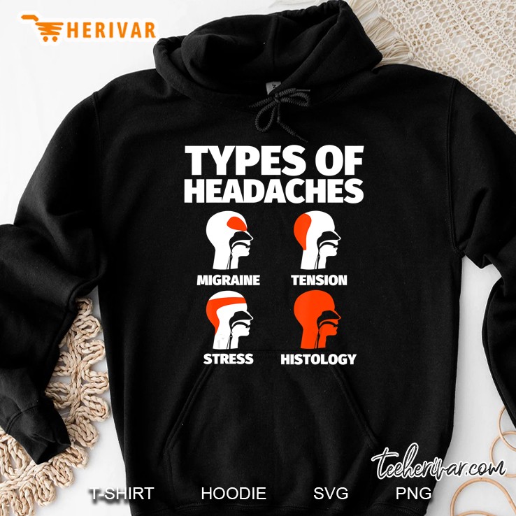 Histology Funny Sayings Headache Meme Hoodie