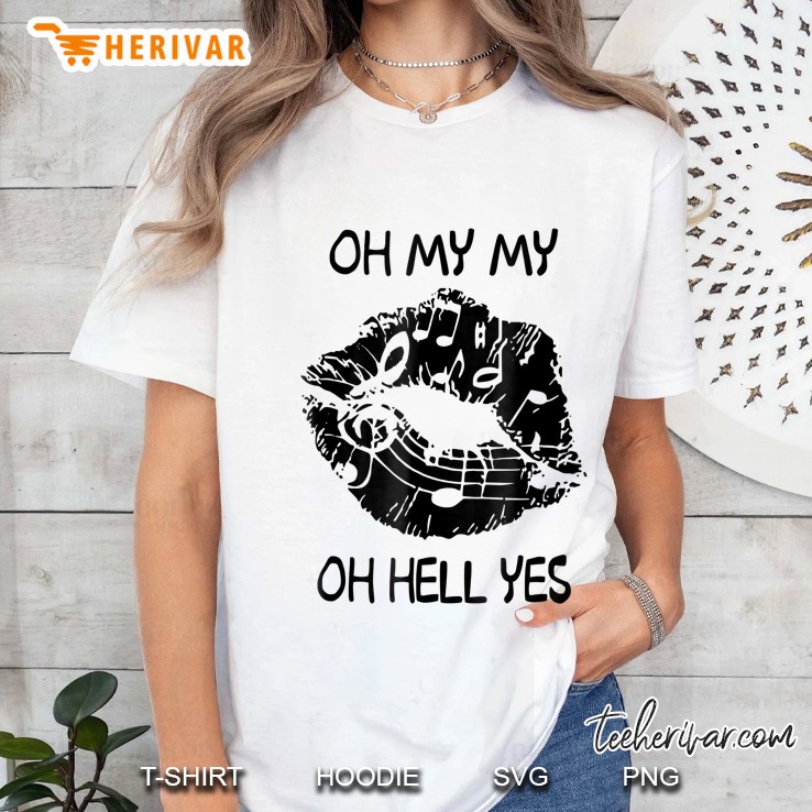 Oh My My Oh Hell Yes Hippie Ladies Tee