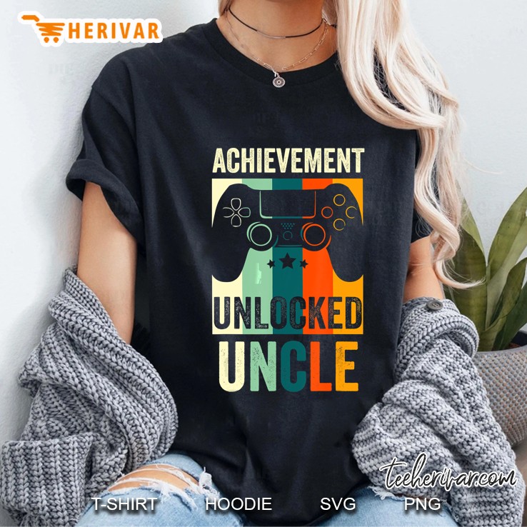 Achievement Unlocked New Uncle Gift For Gamers Ladies Tee