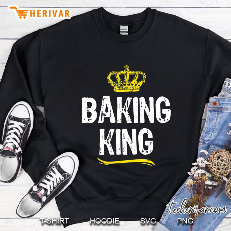 Baking King Men Boys Baker Funny Cool Gift Sweatshirt