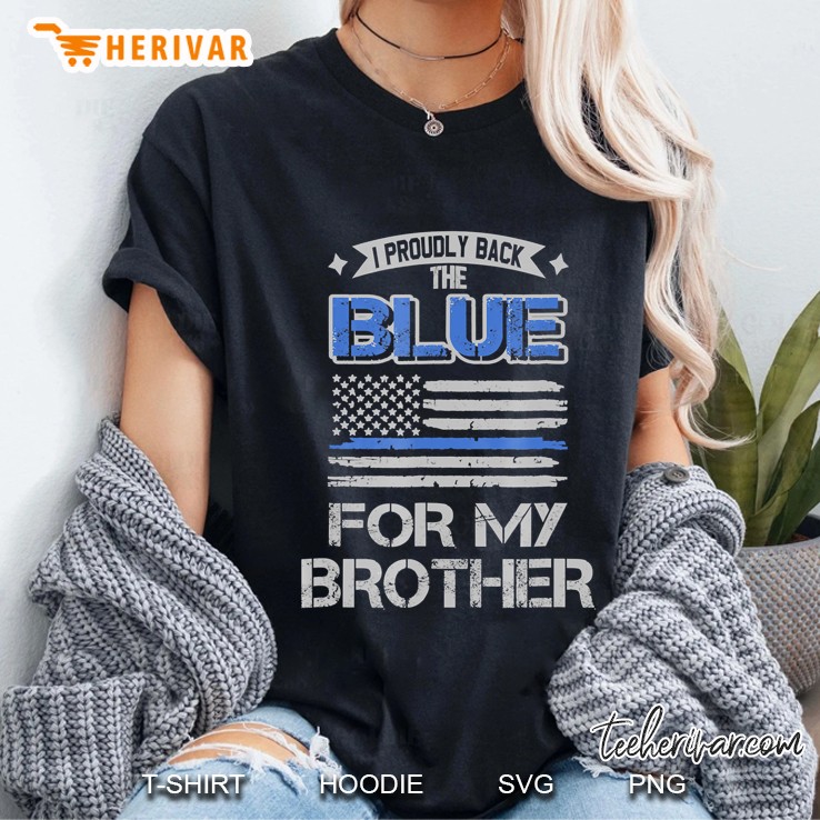 I Back The Blue For My Brother Ladies Tee