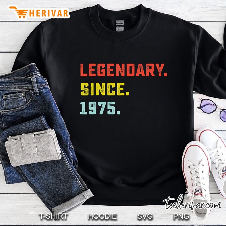 Legendary Since 1975 Birthday Gifts For 45 Years Old Sweatshirt