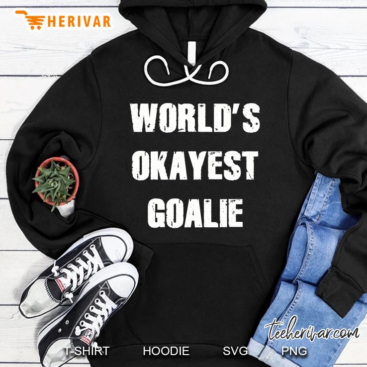 World's Okayest Goalie Shirt Gift Idea Mugs