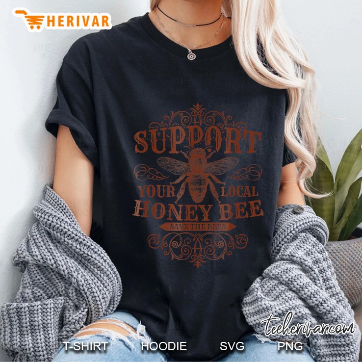 Beekeeping Tshirt Support Your Local Honey Bee Beekeeper Ladies Tee