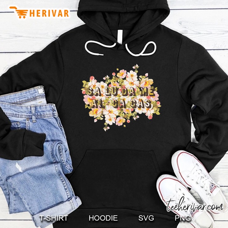 Floral Pattern - Saludame Al Cacas Hoodie