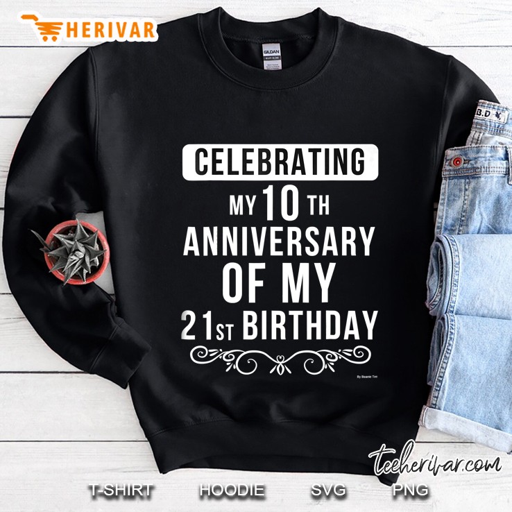 31St Birthday Shirt For 31 Year Old Sweatshirt