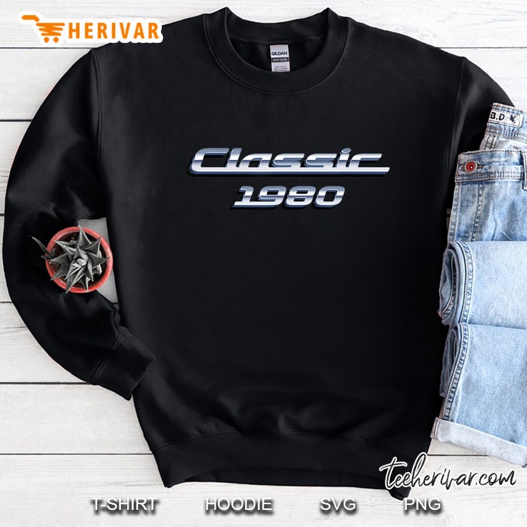 Gift For 40 Year Old Vintage Classic Car 1980 40Th Birthday Sweatshirt