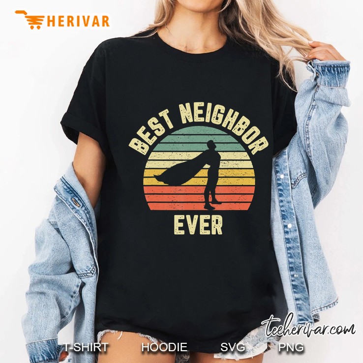 Best Neighbor Ever Superhero Fun Ladies Tee