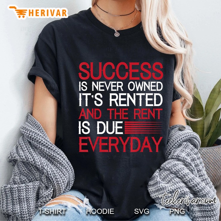 Motivational Tee Inspirational Quote Success Ladies Tee
