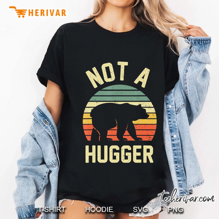 Not A Hugger Shirt - Grafic Tees - Grizzly Bear Ladies Tee