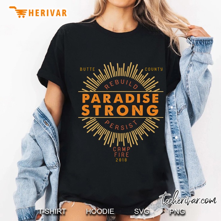 Paradise Strong S, Camp Fire, Butte Strong S Ladies Tee