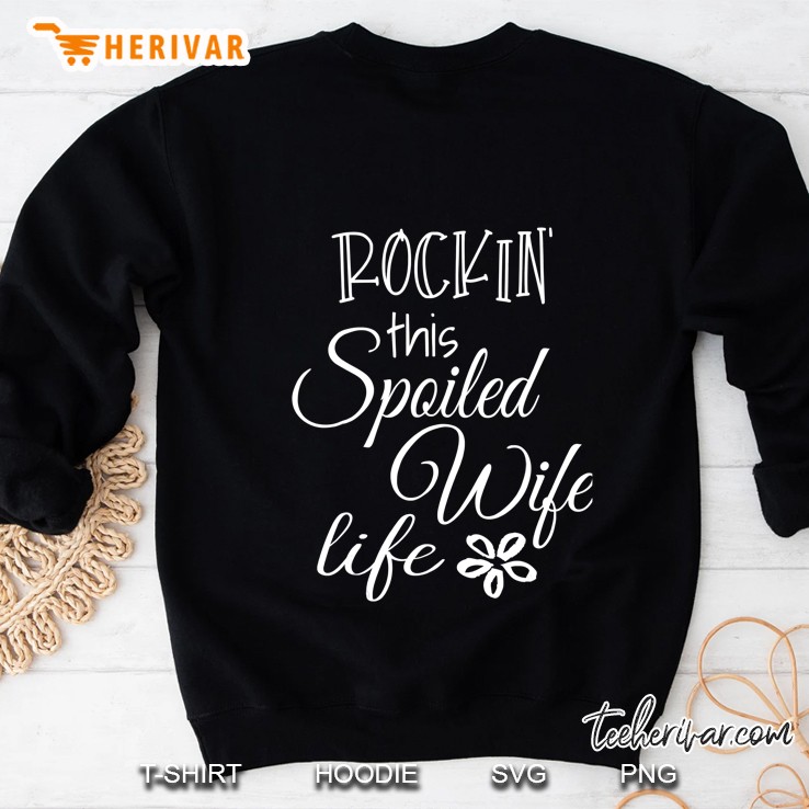 Rockin Spoiled Wife Life Shirt Gifts For Wife From Husband Mugs