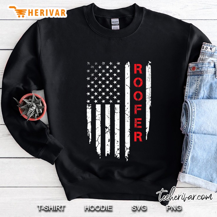 Roofer American Flag Vintage 4Th Of July Patriotic Roofing Sweatshirt