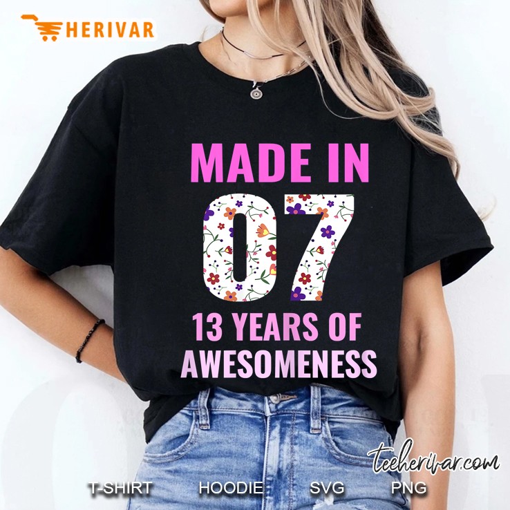 Womens 13 Year Old Girl 13Th Birthday Gift Born In 2007 Hoodie