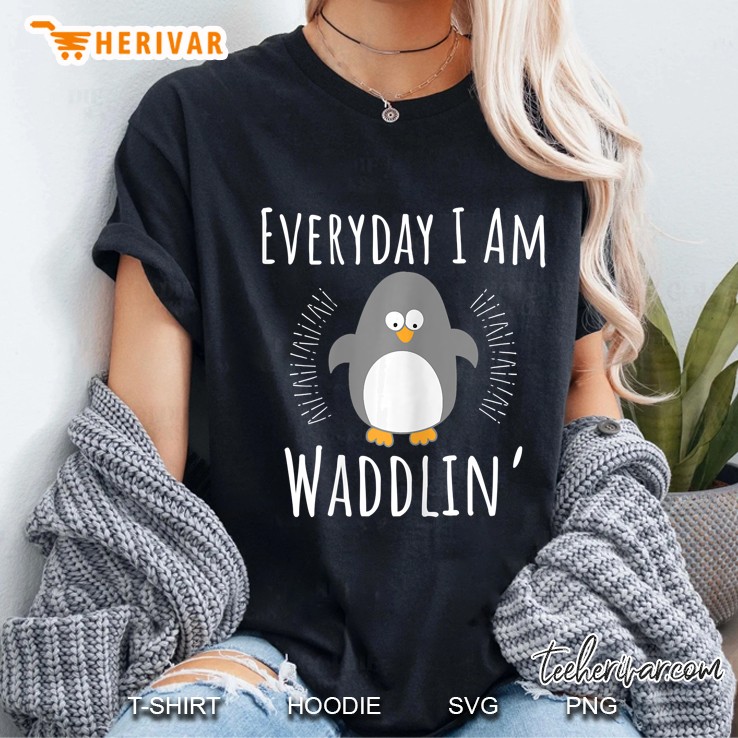 Womens Pregnancy Announcement Gift Everyday I Am Waddlin Penguin Hoodie