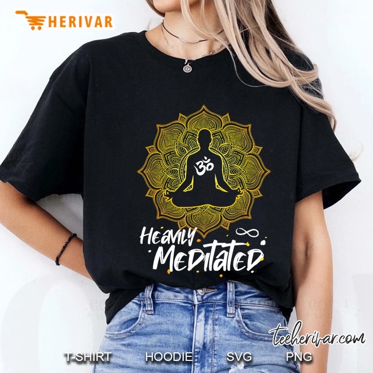 Heavily Meditated Spiritual Yoga Meditation Ladies Tee