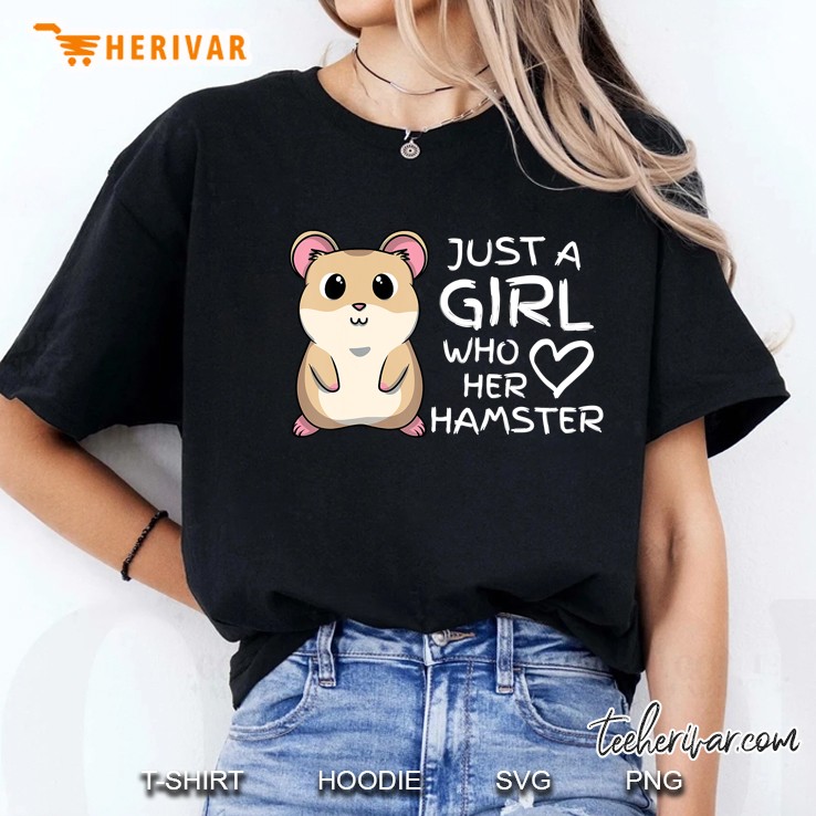 Just A Girl Who Loves Her Cute Hamster Pet Ladies Tee